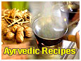 Ayurvedic Cooking/Ayurvedic Recipes